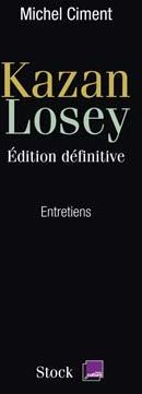 Emprunter Kazan, Losey. Edition définitive livre