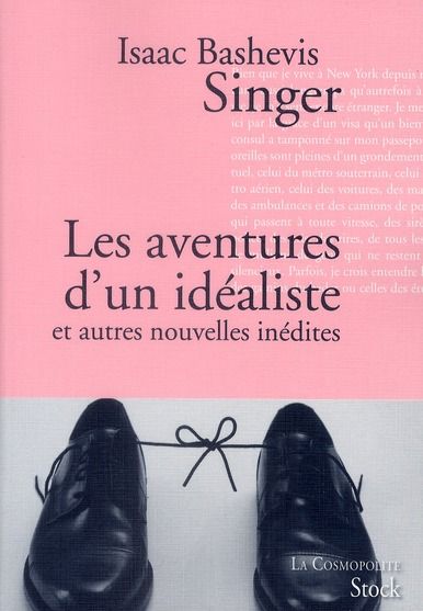 Emprunter Les aventures d'un idéaliste. et autres nouvelles inédites livre