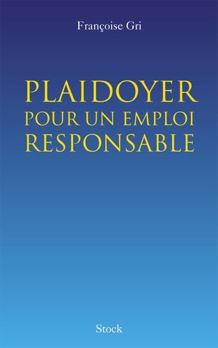 Emprunter Plaidoyer pour un emploi responsable livre