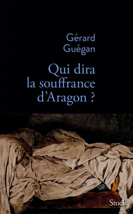 Emprunter Qui dira la souffrance d'Aragon ? livre