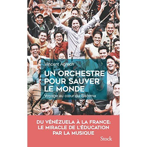 Emprunter Un orchestre pour sauver le monde livre