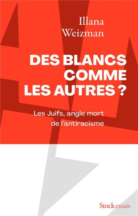 Emprunter Des Blancs comme les autres ?. Les Juifs, angle mort de l'antiracisme livre