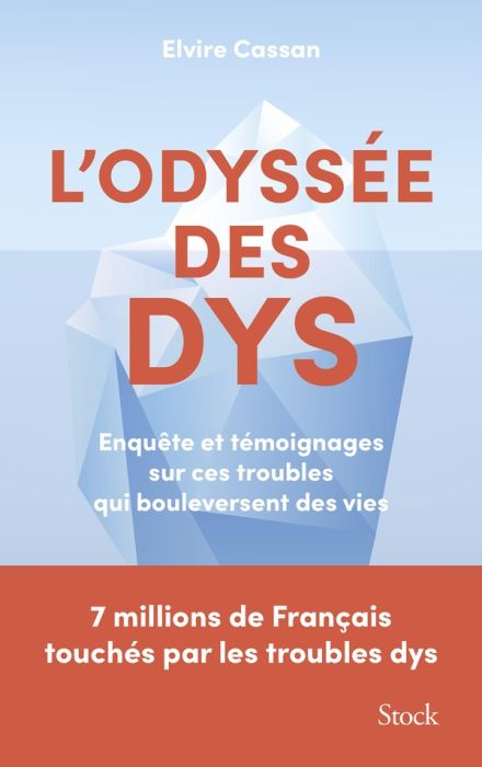 Emprunter L'Odyssée des Dys. Enquête et témoignages sur ces troubles qui bouleversent des vies livre