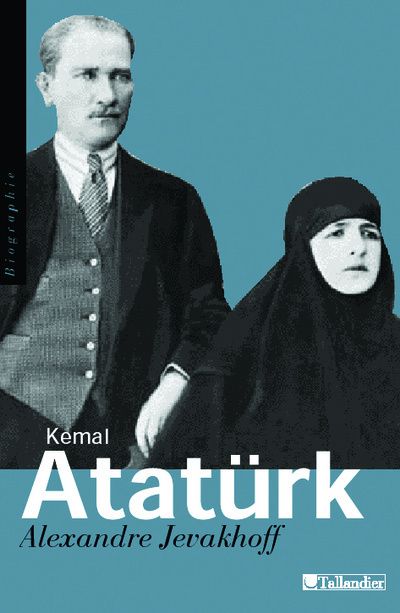 Emprunter Kemal Atatürk. Les chemins de l'Occident, Edition revue et corrigée livre