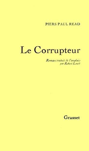 Emprunter Le Corrupteur livre