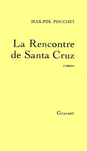 Emprunter La rencontre de Santa Cruz livre