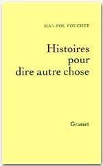 Emprunter Histoires pour dire autre chose livre