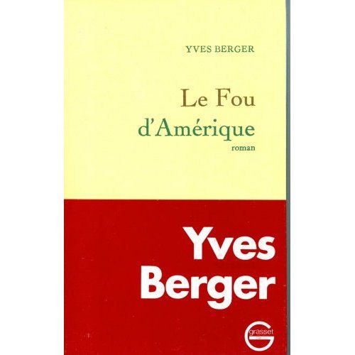 Emprunter Le fou d'Amérique livre