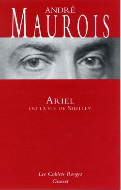 Emprunter Ariel ou la vie de Shelley livre