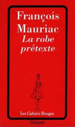 Emprunter La robe prétexte livre