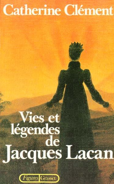 Emprunter Vies et légendes de Jacques Lacan livre