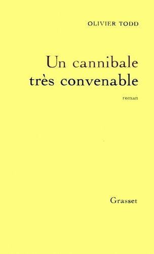 Emprunter Un cannibale très convenable livre