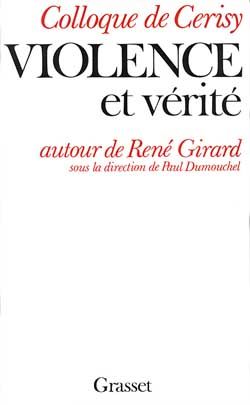 Emprunter Violence et vérité autour de René Girard livre