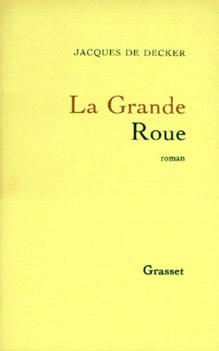 Emprunter La Grande roue livre