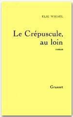 Emprunter Le Crépuscule, au loin livre