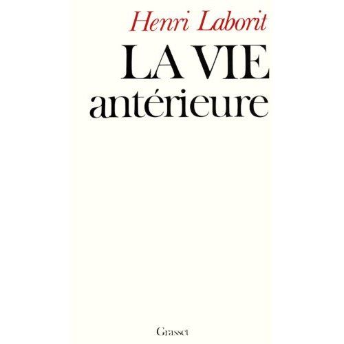 Emprunter La Vie antérieure livre