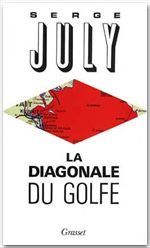 Emprunter LA DIAGONALE DU GOLFE livre