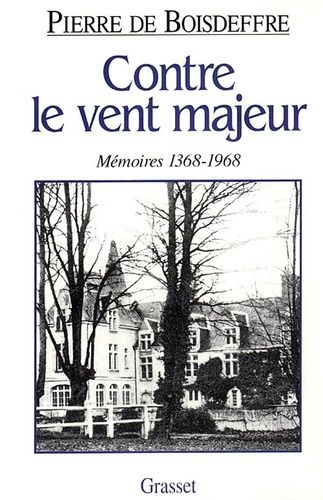 Emprunter Contre le vent majeur. Mémoires 1368-1968 livre