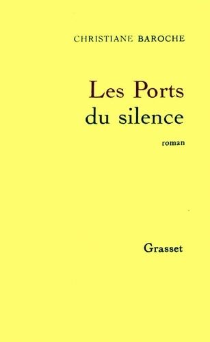 Emprunter Les ports du silence livre