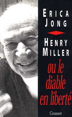 Emprunter Henry Miller ou Le diable en liberté livre