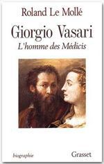 Emprunter GIORGI VASARI. L'homme des Médicis livre