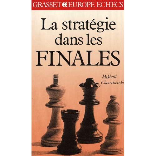 Emprunter La stratégie dans les finales livre