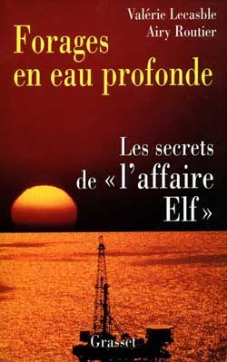 Emprunter FORAGES EN EAU PROFONDE. Les secrets de l'affaire Elf livre