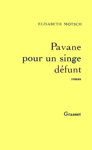 Emprunter Pavane pour un singe défunt livre