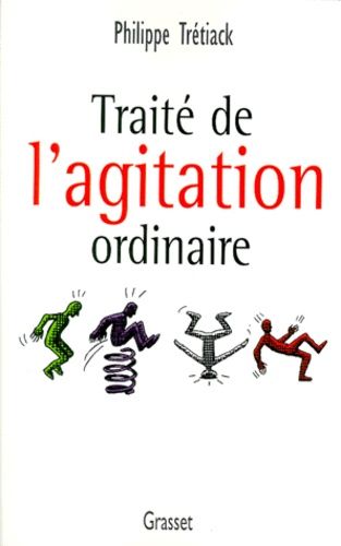 Emprunter Traité de l'agitation ordinaire livre