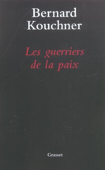 Emprunter Les guerriers de la paix livre