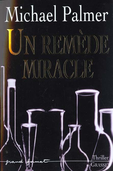 Emprunter Un remède miracle livre