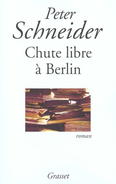 Emprunter Chute libre à Berlin livre