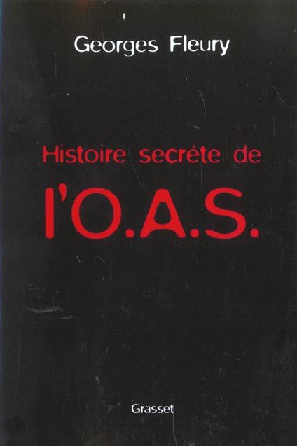 Emprunter Histoire secrète de l'OAS livre