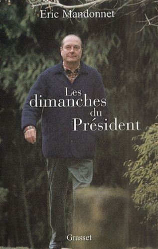 Emprunter Les dimanches du Président livre