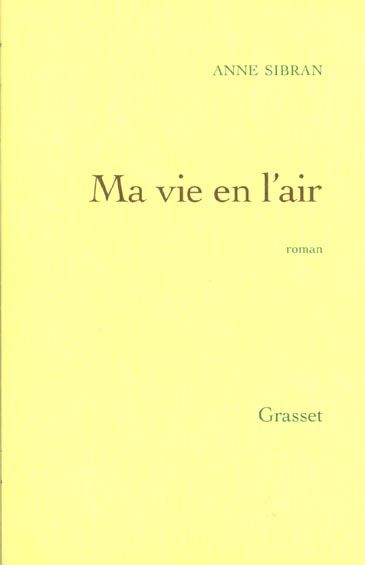 Emprunter Ma vie en l'air livre