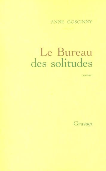 Emprunter Le Bureau des solitudes livre