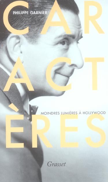 Emprunter Caractères. Moindres lumières à Hollywood livre