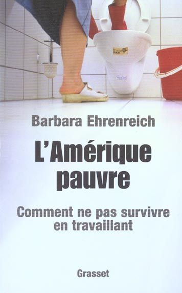 Emprunter L'Amérique pauvre. Comment ne pas survivre en travaillant livre