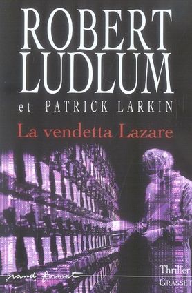 Emprunter Réseau Bouclier : La vendetta Lazare livre