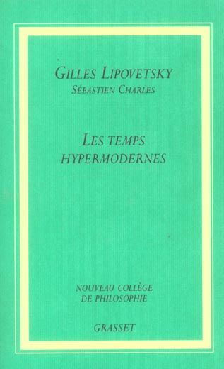 Emprunter Les temps hypermodernes livre