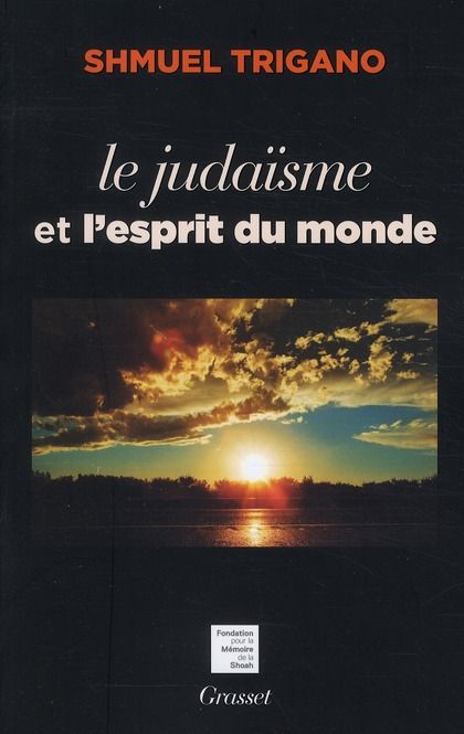 Emprunter Le judaïsme et l'esprit du monde livre