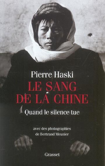 Emprunter Le sang de la Chine. Quand le silence tue livre