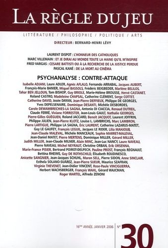 Emprunter La Règle du jeu N° 30, Janvier 2006 : Psychanalyse : contre-attaque livre