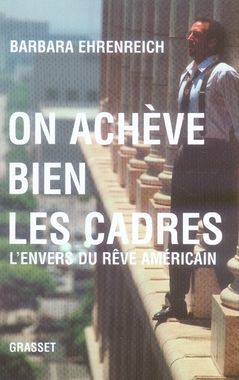 Emprunter On achève bien les cadres. L'envers du rêve américain livre