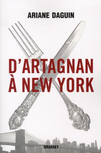 Emprunter D'Artagnan à New York livre