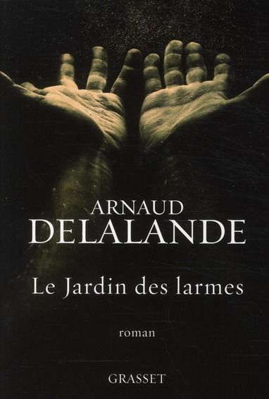 Emprunter Le jardin des larmes livre