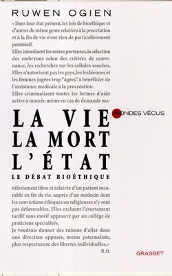 Emprunter La vie, la mort, l'Etat. Le débat bioéthique livre