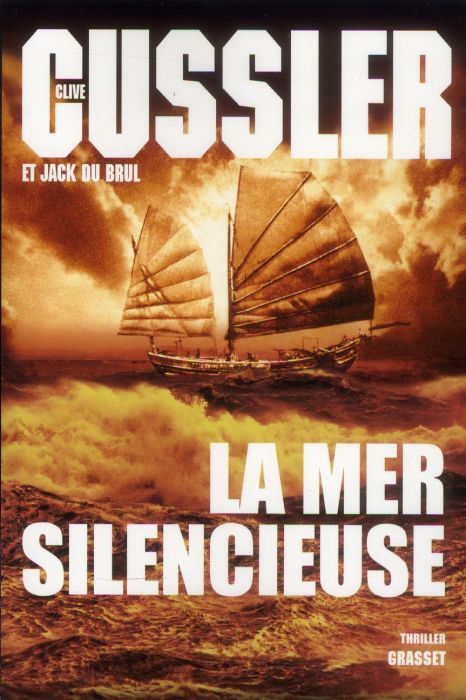 Emprunter LA MER SILENCIEUSE - THRILLER - TRADUIT DE L'ANGLAIS (ETATS-UNIS) PAR BERNARD GILLES livre