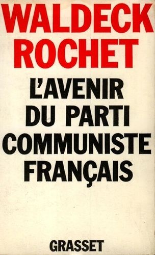 Emprunter L'avenir du parti communiste français livre