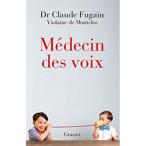 Emprunter Médecin des voix livre